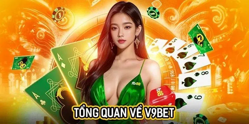 V9BET là sân chơi trực tuyến danh tiếng hàng đầu